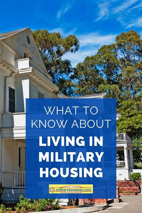 Living In Military Housing What You Need To Know Militarybyowner