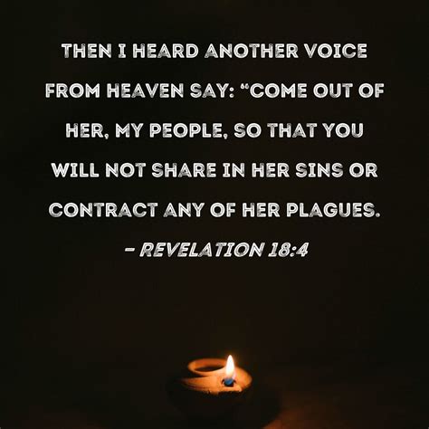 Revelation 184 Then I Heard Another Voice From Heaven Say Come Out