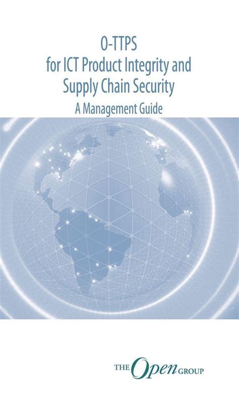 O Ttps For Ict Product Integrity And Supply Chain Security A