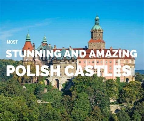7 Most Stunning And Amazing Polish Castles Tourism In Poland Chido