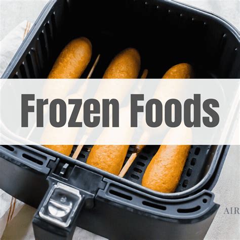 These include snacks and foods like dumplings, fish sticks, fries, and mini meatballs. Frozen Foods Archives | Air Fryer Eats