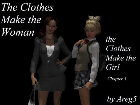 The Clothes Make The Woman The Clothes Make The Girl Ch Changing Comics