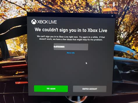 I Cant Sign Into Xbox Live On Pc Is This Because I Signed In On A