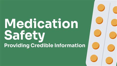 Medication Safety Providing Credible Information Ausmed