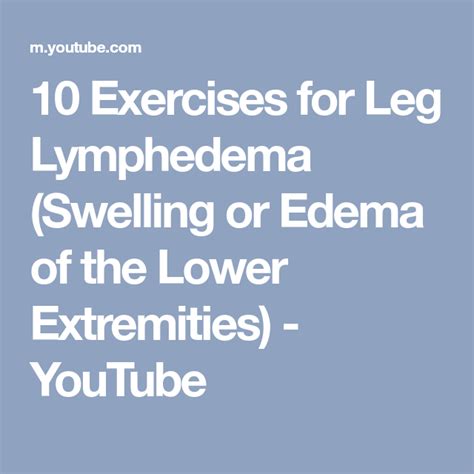 Pin On Lymphatic Exercises For Leg Swelling