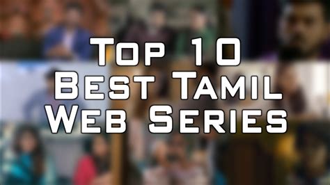 Top 10 Best Tamil Web Series Top List 7 Youtube