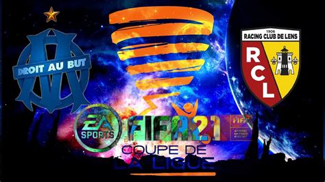 Marseille vs lens streamings gratuito. FIFA 20 Coupe De Ligue BKT Olympique Marseille vs RC Lens ...