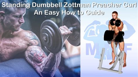 Standing Dumbbell Zottman Preacher Curl An Easy How To Guide