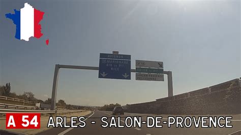 France (F) A54 Arles  SalondeProvence  YouTube