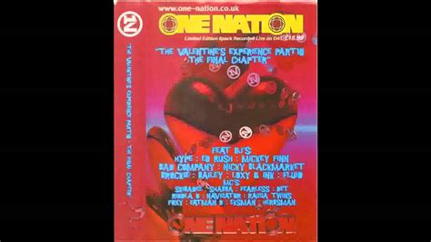 One Nation Valentines Experience 2003 Dj Hype Youtube