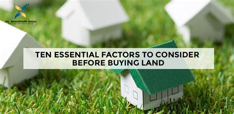 Ten Essential Factors To Consider Before Buying Land