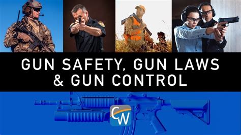Gun Safety Gun Laws And Gun Control Youtube