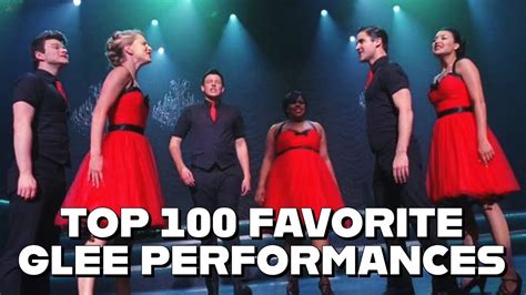 Top 100 Favorite Glee Performances Youtube