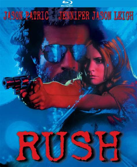 22 december 1991 (usa) 120 mins director: Rush by Lili Fini Zanuck |Jason Patric, Jennifer Jason ...