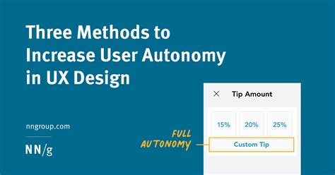 Three Methods To Increase User Autonomy In Ux Design Designer Feed