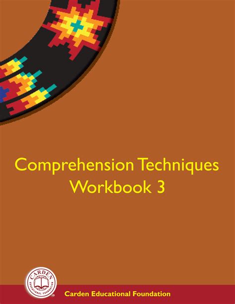 Comprehension Techniques Workbook 3 The Carden Educational Foundation