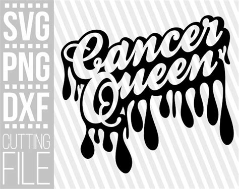Cancer Queen Svg Zodiac Sign Svg Horoscope Dripping Words Etsy