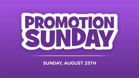 Promotion Sunday - Gateway Baptist Church