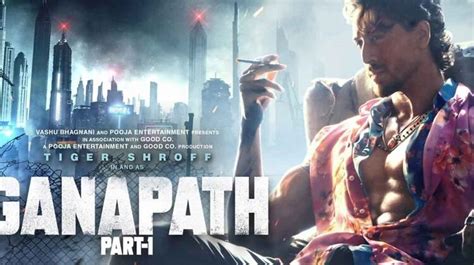 Tiger Shroff Kriti Sanon Starrer Ganapath Part 1 To Release On