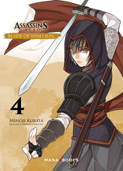 Vol 4 Assassin S Creed Blade Of Shao Jun Manga Manga News