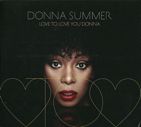 Donna Summer I Love You - Donna Summer - Love To Love You Donna | Releases | Discogs