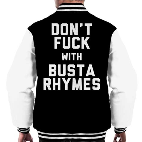 Medium Dont Fuck With Busta Rhymes Mens Varsity Jacket On Onbuy