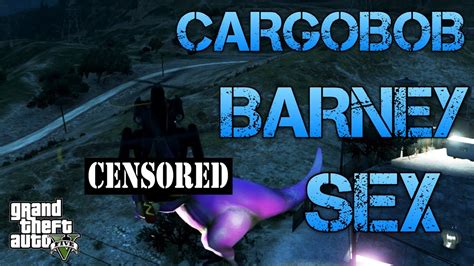 Grand Theft Auto V Cargobob Barney Sex Throwing Cars With The