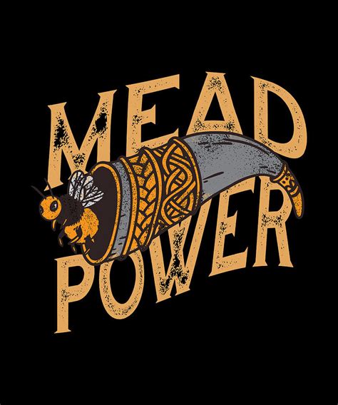 Mead Power Viking Mead Drinking Horn With Bee Digital Art By Norman W