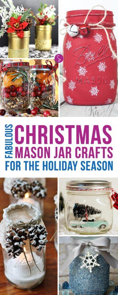 21 Festively Fun Christmas Mason Jar Crafts For The Holidays Mason