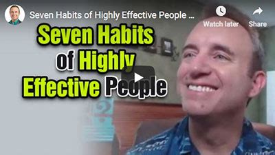 Seven Habits of Highly Effective People (Video)