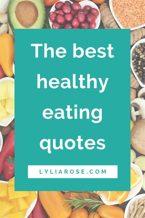 Healthy Eating Quotes To Motivate Inspire