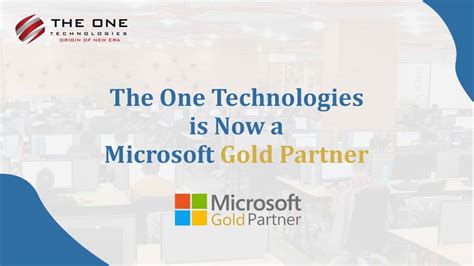 The One Technologies Is Now A Microsoft Gold Partner Company