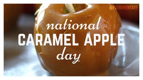 October 31st Is National Caramel Apple Day Foodimentary