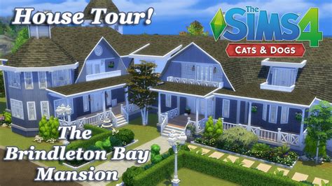 The Sims 4 The Brindleton Bay Mansion House Tour Cats And Dogs Ep