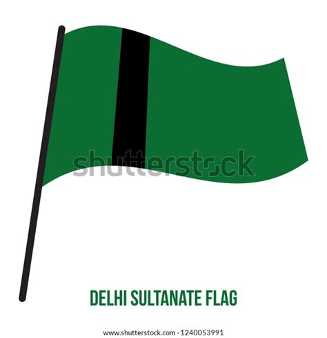 Delhi Sultanate Flag Waving Vector Illustration Stock Vector Royalty