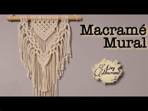 Macramé mural Livy Macramé YouTube Macrame diy Modèles de macramé Macrame tutoriel