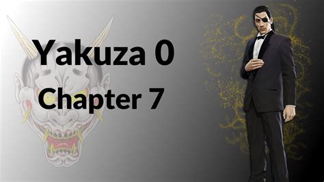 Yakuza 0 Chapter 7 1080p Hd Xbox One X No Commentary Youtube
