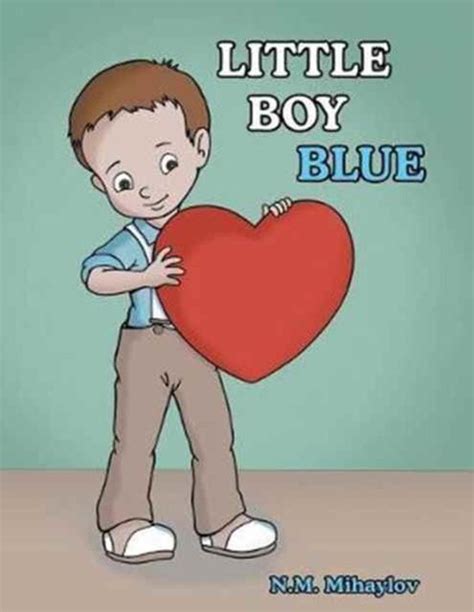 Little Boy Blue Nm Mihaylov 9781480843738 Boeken