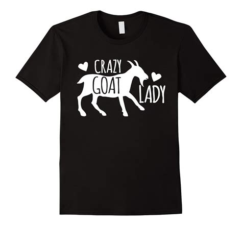 Goat Shirt Crazy Goat Lady Shirt Cl Colamaga