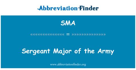 Sma Definition Sergeant Major Of The Army Abbreviation Finder
