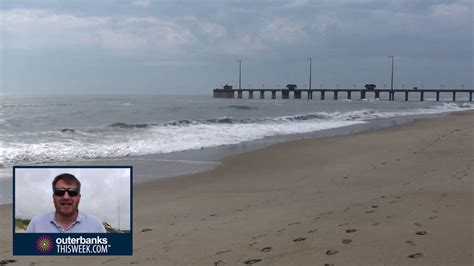 Obx Beach Report 5216 Outer Banks This Week Video Update Youtube