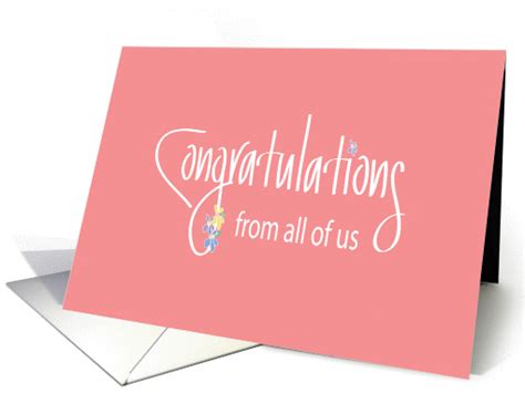 Congratulations From All Of Us With Flowers And Handlettering Card