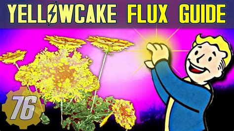 Fallout 76 Yellowcake Flux Farm