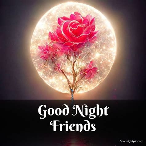 250 Good Night Friends Images Nighttime Nods To Buddies