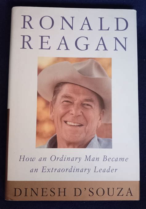Ronald Reagan Spirit Of A Leader By Dsouza Dinesh Fine Hardcover