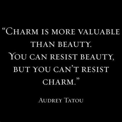 Quotes About Charm 500 Quotes