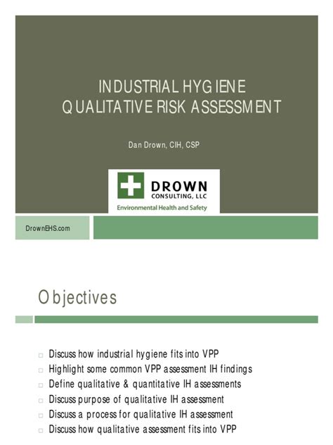Industrial Hygiene Qualitative Risk Assessment Dan Drown Cih Csp