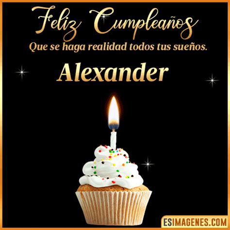 【º‿º】 Feliz Cumpleaños Alexander【 ️】30 Tarjetas Y