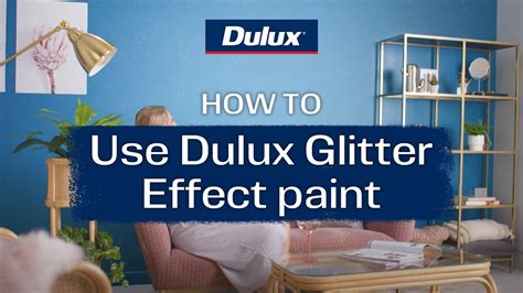 Glitter Paint How To Paint Using Dulux Design Glitter Effect Paint