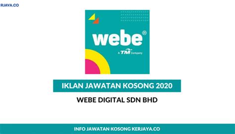 Menara tm, jalan pantai baharu, address: Webe Digital Sdn Bhd • Kerja Kosong Kerajaan